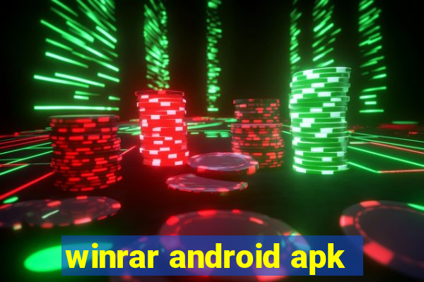 winrar android apk